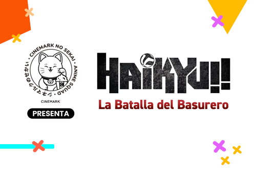 Haikyu! La Batalla del Basurero | Cinemark No Sekai
